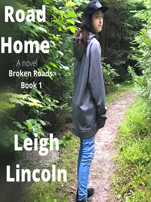Title details for Road Home by Leigh Lincoln - Available